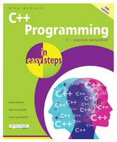 978-1840787573 - C++ Programming in Easy Steps, 5th Edition by Mike McGrath