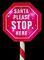 LB171236 - Red & White LED 'Santa Stop Here' Stake Light
